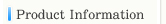 Product Information